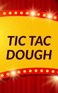 Tic Tac Dough