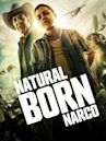 Natural Born Narco