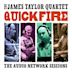 Quick Fire: The Audio Network Sessions [Live]