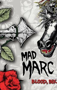 Mad Marc Rude: Blood, Ink & Needles