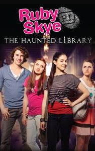 Ruby Skye P.I.: The Haunted Library