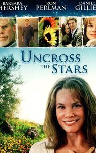 Uncross the Stars