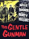 The Gentle Gunman