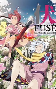 Fusé: Memoirs of a Huntress