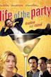 Life of the Party (2005 film)