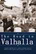 The Road to Valhalla