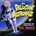 Reluctant Astronaut [Original Motion Picture Soundtrack]