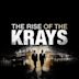 The Rise of the Krays