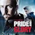 Pride and Glory - Il prezzo dell'onore