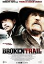 Broken Trail - Un viaggio pericoloso