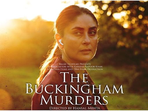 The Buckingham Murders: Kareena Kapoor Khan and Hansal Mehta's murder-mystery to release on THIS date