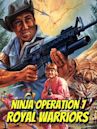 Ninja Operation 7 Royal Warriors