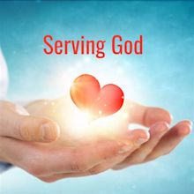 Bible Study 4/22: Why should I want to serve God? – NBCWC, Inc.