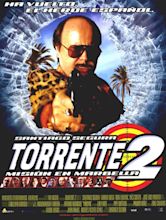 Torrente 2: Mission in Marbella : Mega Sized Movie Poster Image - IMP ...
