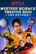 Mystery Science Theater 3000