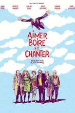 Aimer, boire et chanter