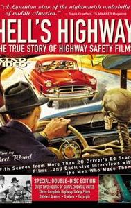 Hell's Highway: The True Story of Highway Safety Films