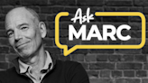 Ask Marc | Get Free Business Advice From the Co-Founder of Netflix | Entrepreneur