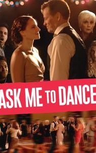 Ask Me to Dance