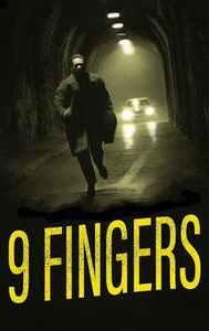 9 Fingers