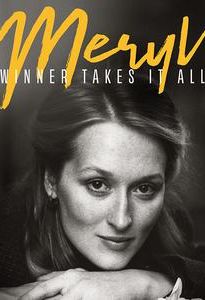 Meryl Streep: The Winner Takes it All