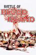 Battle of Blood Island