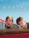 Robin – Watch for Wishes