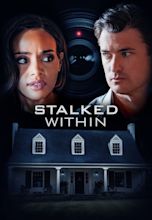 Stalked Within (2022) FullHD - WatchSoMuch