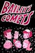 Bailey's Comets