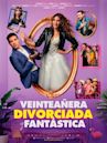 Veinteañera, divorciada y fantástica