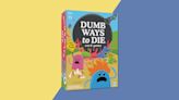 The TikTok Sensation ‘Dumb Ways to Die’ Is Now a Card Game