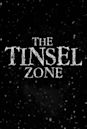 The Tinsel Zone