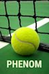 Phenom – Das Tenniswunder