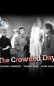 The Crowded Day