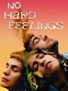 No Hard Feelings (2020 film)