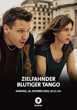 Zielfahnder - Blutiger Tango - Film 2019 - FILMSTARTS.de