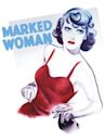 Marked Woman