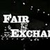 Fair Exchange