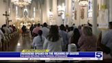 'It’s a different experience': Valley Catholics return to in-person mass on Easter Sunday