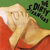 Dirty Strangers