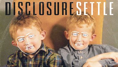 ‘Settle’: Disclosure’s Breakthrough Debut Album