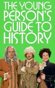 Young Person's Guide to History