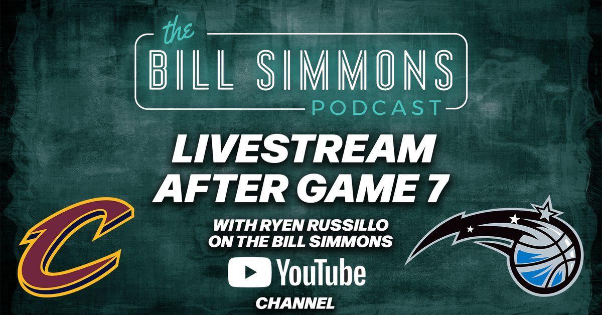 ‘The Bill Simmons Podcast’ Live Reaction to Magic-Cavs Game 7