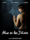 Alice, ou les désirs