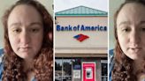 ‘I’m terrified’: Bank of America customer says $11,000 were stolen from her—and bank workers were in on it