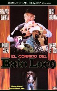 El corrido del bato loco