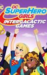 DC Super Hero Girls: Intergalactic Games