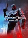 RoboCop : Rogue City