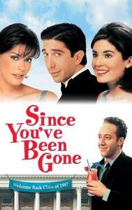 Since You've Been Gone (film)