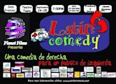 Latin Comedy: Una Comedia de Derecha para un Publico de Izquierda